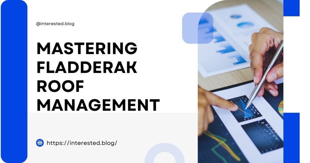 Fladderak Roof Management