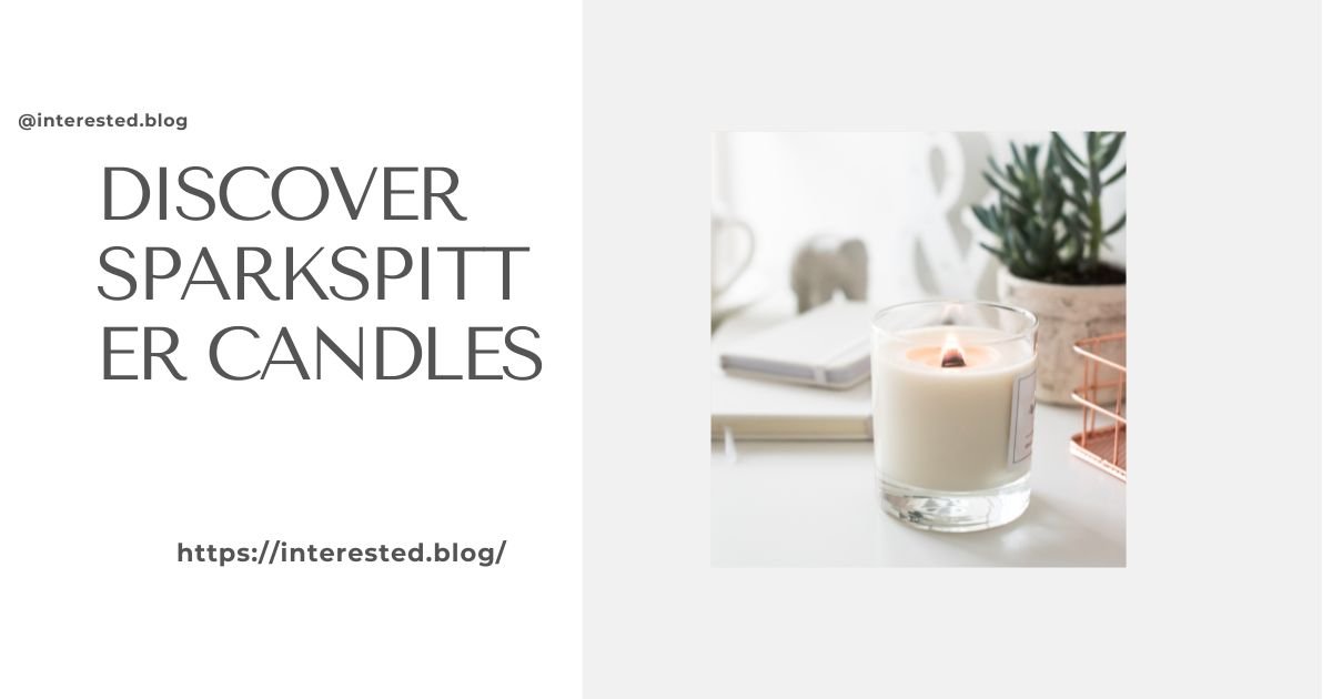 Discover Sparkspitter Candle