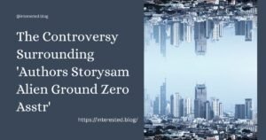 Authors Storysam Alien Ground Zero Asstr