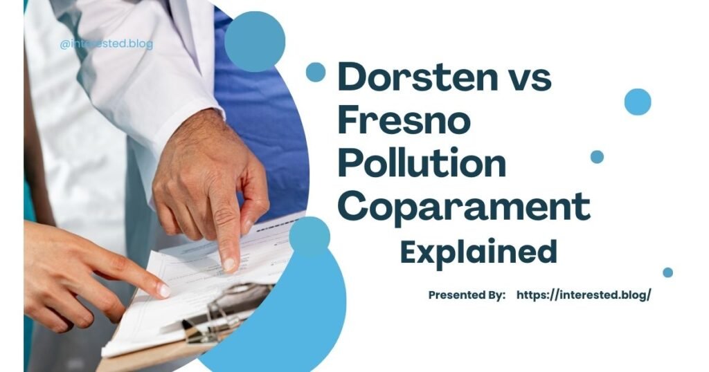 Dorsten vs Fresno Pollution Coparament