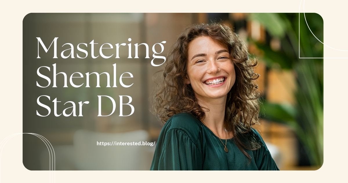 Mastering Shemle Star DB