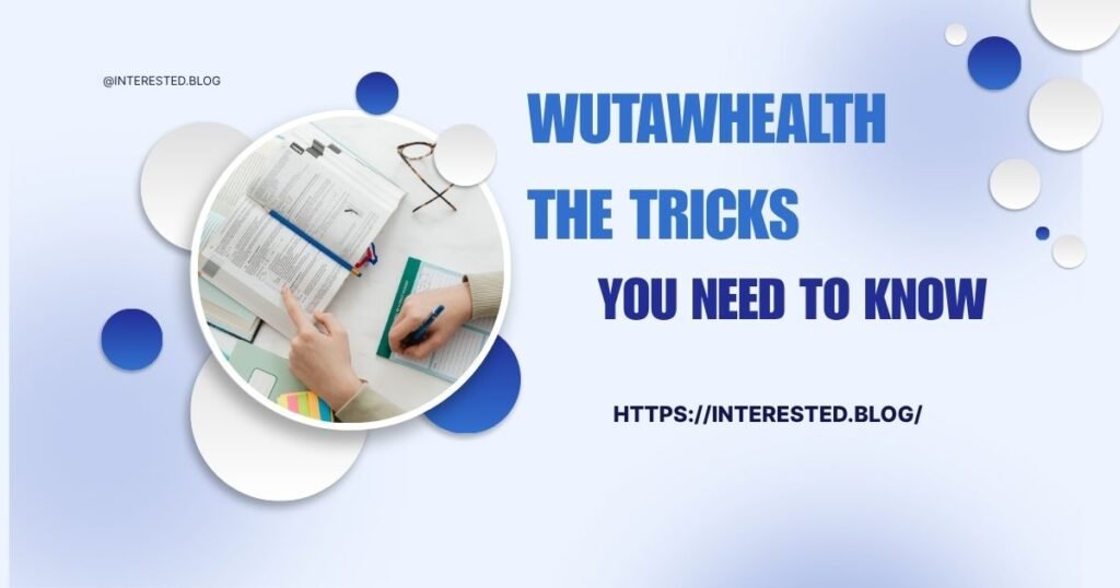 Wutawhealth The Tricks