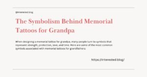 Memorial Tattoos for Grandpa