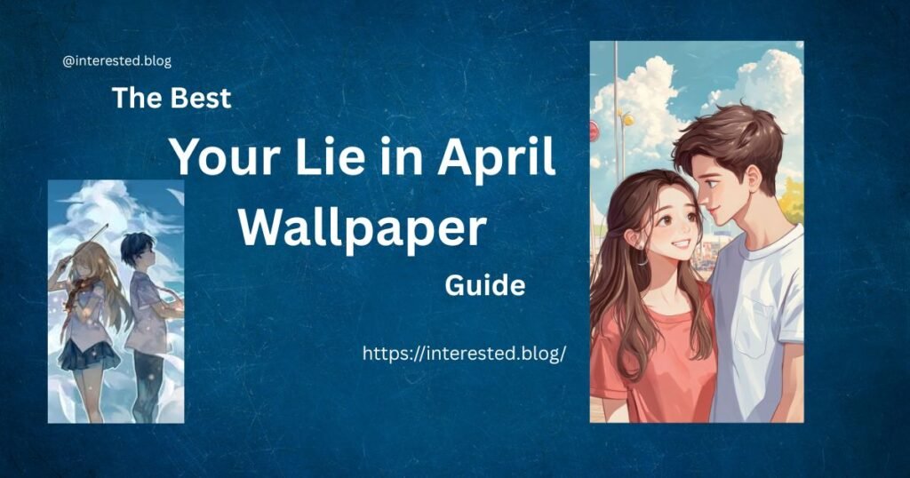 Your Lie in April Wallpaper