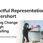 Impactful Representation Pondershort