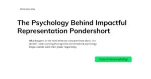 Impactful Representation Pondershort