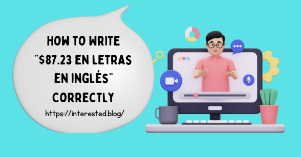 $87.23 en letras en inglés