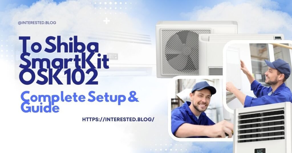 To Shiba SmartKit OSK102