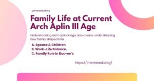 Arch Aplin III Age
