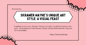 Skrawer Wayne Cartoon Book