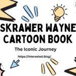 Skrawer Wayne Cartoon Book