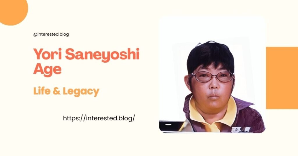 Yori Saneyoshi Age