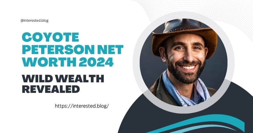 Coyote Peterson Net Worth 2024